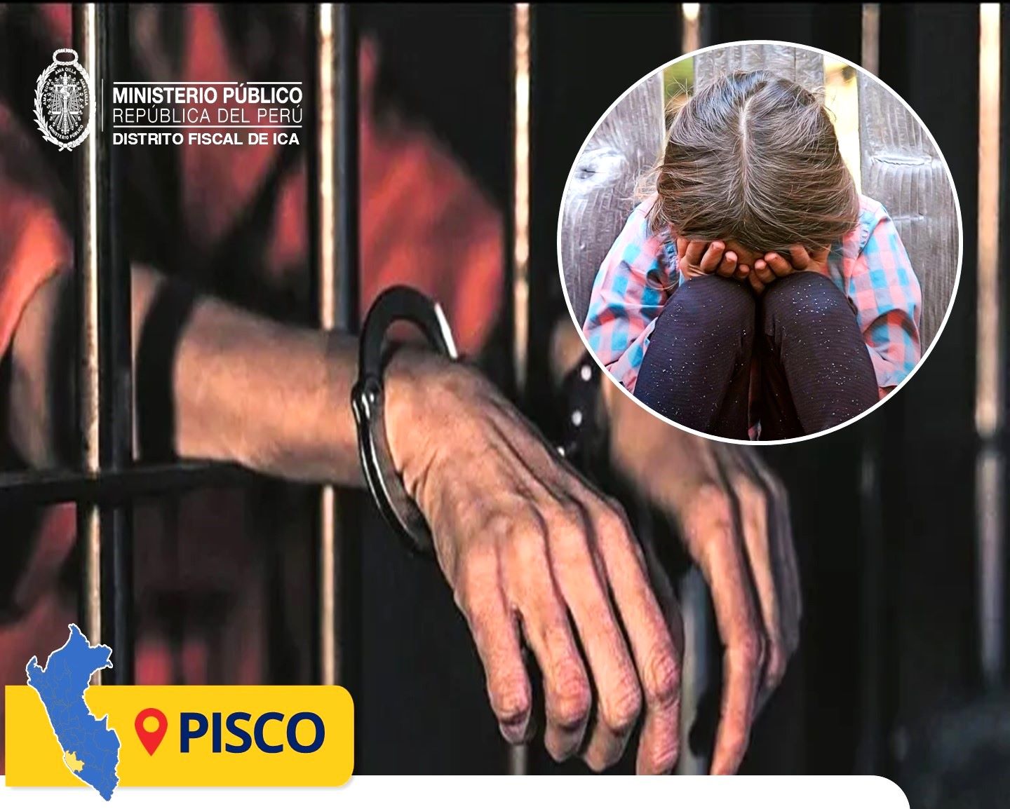 Fiscalía de Pisco logra condena de 12 años de prisión a sujeto por tocamientos indebidos a una menor